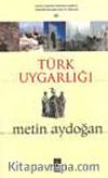 Türk Uygarlığı