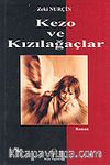 Kezo ve Kızılağaçlar