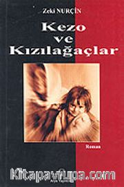 Kezo ve Kızılağaçlar