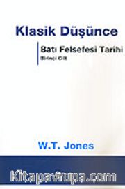 Klasik Düşünce / Batı Felsefesi Tarihi 1. Cilt (ciltsiz)