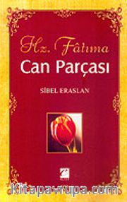 Can Parçası Hz. Fatıma