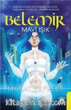 Belemir & Mavi Işık