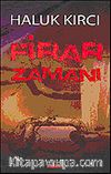 Firar Zamanı
