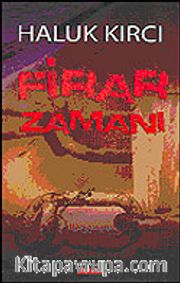 Firar Zamanı