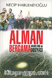 Alman Vakıflar ve Bergama Dosyası