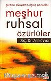 Meşhur Ruhsal Özürlüler