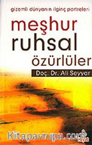 Meşhur Ruhsal Özürlüler