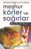 Meşhur Körler ve Sağırlar