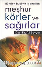 Meşhur Körler ve Sağırlar