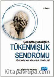 Çalışma Hayatında Tükenmişlik Sendromu