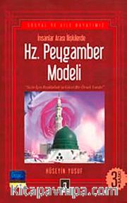 İnsanlar Arası İlişkilerde Hz. Peygamber Modeli