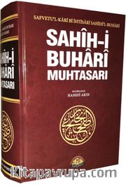 Sahih-İ Buhari Muhtasarı(Tek Cilt İthal Kağıt)- Safvetu’l-Kari Bi İhtisari Sahihi’l-Buhari