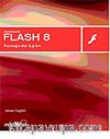 Macromedia Flash 8 Kaynağından Eğitim