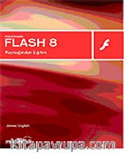 Macromedia Flash 8 Kaynağından Eğitim