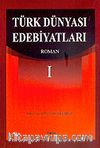 Türk Dünyası Edebiyatları I 
