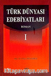 Türk Dünyası Edebiyatları I "Roman"