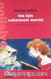 Lea İçin Cehennem Mavisi