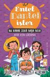 Entel Dantel İşler / Bu Kadar Zeka Başa Bela