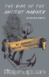 The Rime Of The Ancient Mariner & In Seven Parts
