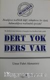 Dert Yok Ders Var