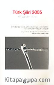 Türk Şiiri 2005 / 67 Şairden 76 Şiir