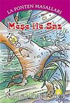 Meşe ile Saz / 6 La Fonten Masalları Dizisi