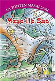 Meşe ile Saz / 6 La Fonten Masalları Dizisi