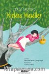Kızlara Masallar / İtalyan Masalları