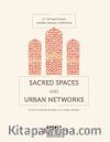 Sacred Spaces and Urban Networks