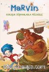 Marvin & Kokuşuk Düşmanlarla Mücadele