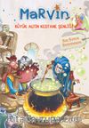 Marvin & Büyük Altın Kestane Şenliği
