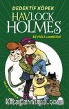 Havlock Holmes Sevgili Mırrrson (Ciltli)