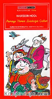 Parayı Veren Düdüğü Çalar El Yazısı İle / Nasreddin Hoca