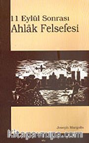 Ahlak Felsefesi 11 Eylül Sonrası