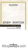 Şölen / Dostluk (Ciltli)