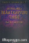 Ana Hatlarıyla İslam Tasavvufu Tarihi