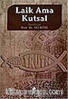 Laik Ama Kutsal