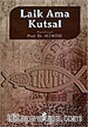 Laik Ama Kutsal