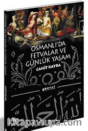 Osmanlı'da Fetvalar ve Günlük Yaşam