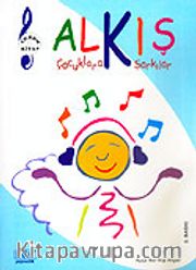 Alkış (Cd'i) Çocuklara Şarkılar