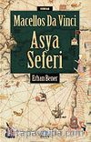 Macellos Da Vinci Asya Seferi