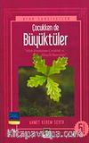 Çocukken de Büyüktüler küçük boy