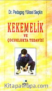Kekemelik ve Çocuklukta Tedavisi