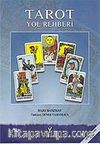 Tarot Yol Rehberi