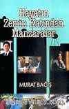 Hayatın Zemin Katından Manzaralar