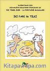 İki Fare ile Tilki