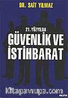 21. Yüzyılda Güvenlik ve İstihbarat