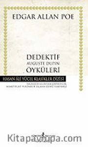 Dedektif Auguste Dupin Öyküleri (Ciltsiz)