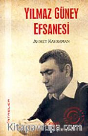 Yılmaz Güney Efsanesi