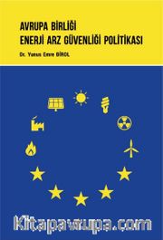 Avrupa Birliği Enerji Arz Güvenliği Politikası
